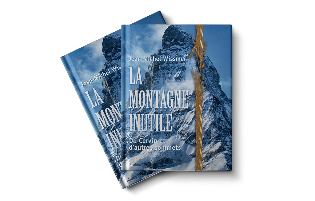 La montagne inutile Jean-Michel Wissmer magazine cChic Suisse