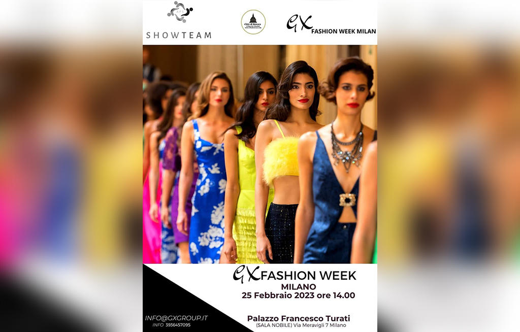 GX Fashion Week - Milano