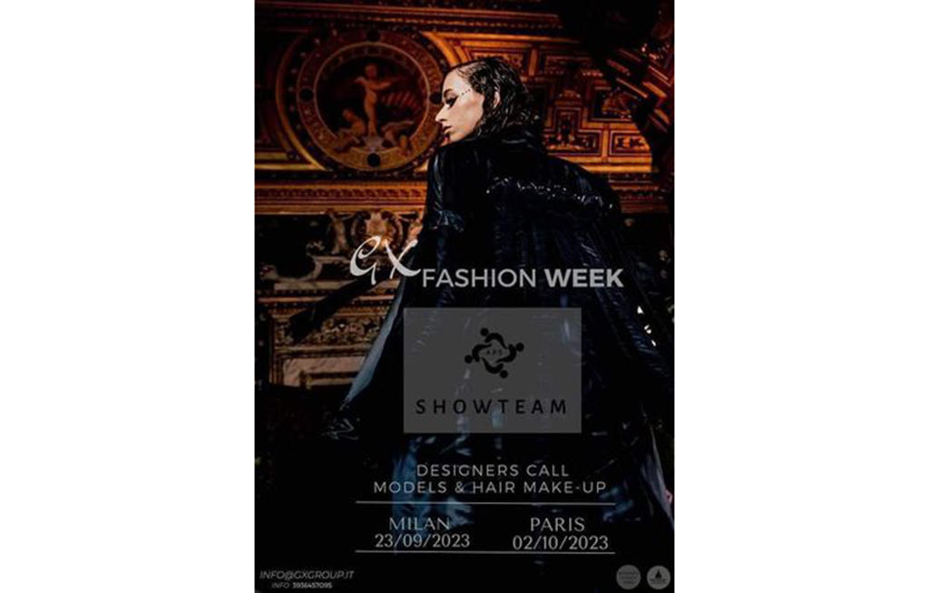 GX Fashion Week - Milano - Paris